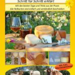 Das Buch Käse selber machen